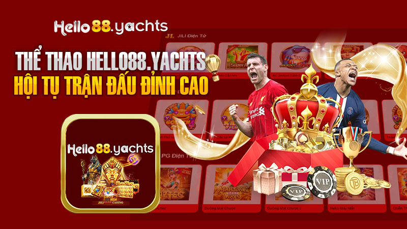 Thể thao Hello88 – Nơi hội tụ những trận đấu đỉnh cao